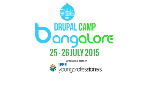 Register for DrupalCamp Bangalore - July 25-26 at CMRIT