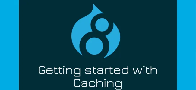 Caching in Drupal 8